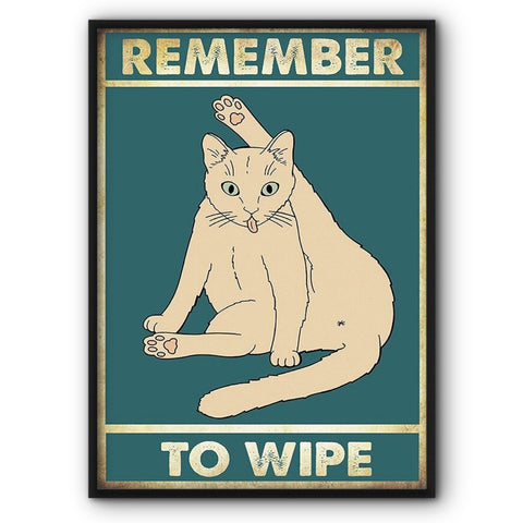 Remember To Wipe Canvas Print