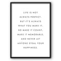 Life Is Always What You Make It Canvas Print