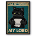 Your Butt Napkins My Lord Canvas Print