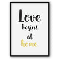Love Begins At Home Canvas Print