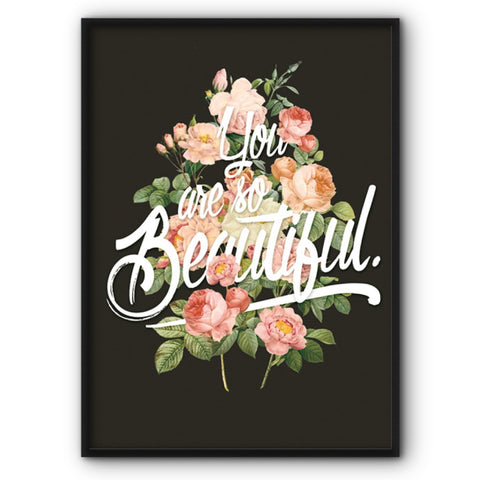 You Are So Beautiful Canvas Print