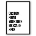 Your Own Message Canvas Print Style 1
